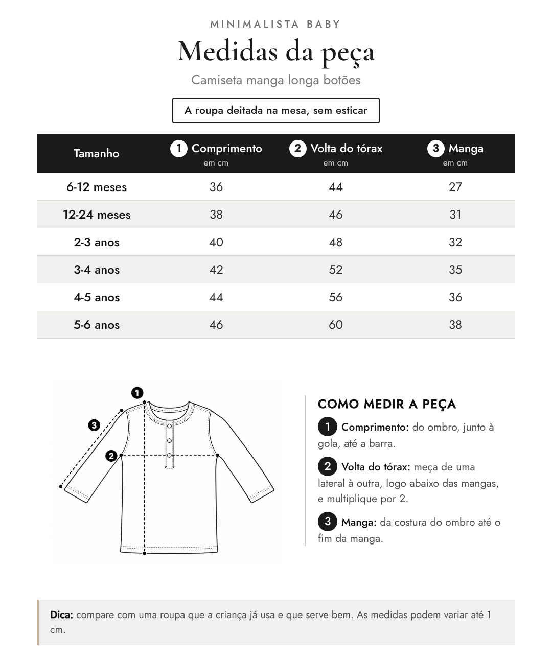 Tabela de medidas da peça | Camiseta manga longa botões