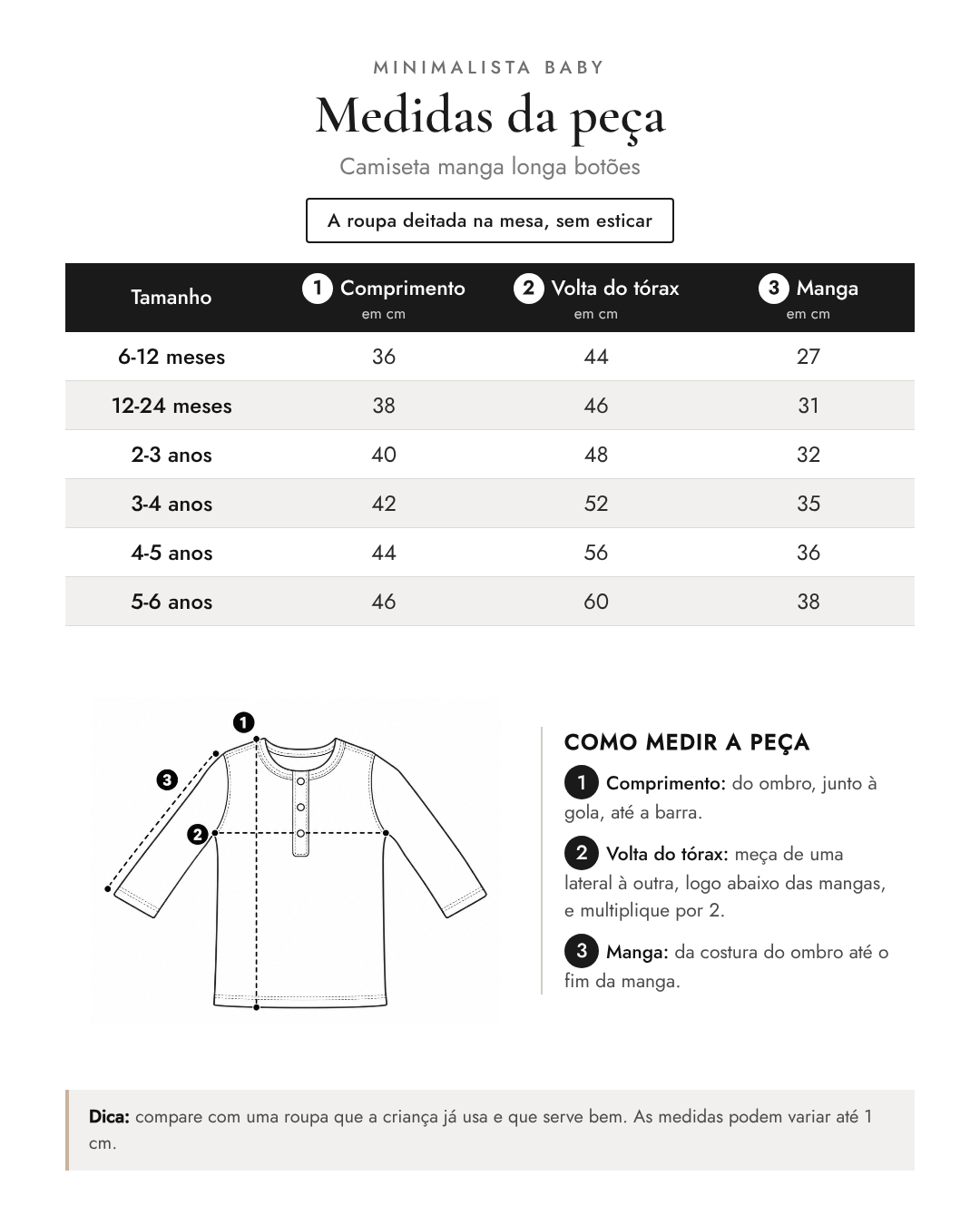 Tabela de medidas da peça | Camiseta manga longa botões