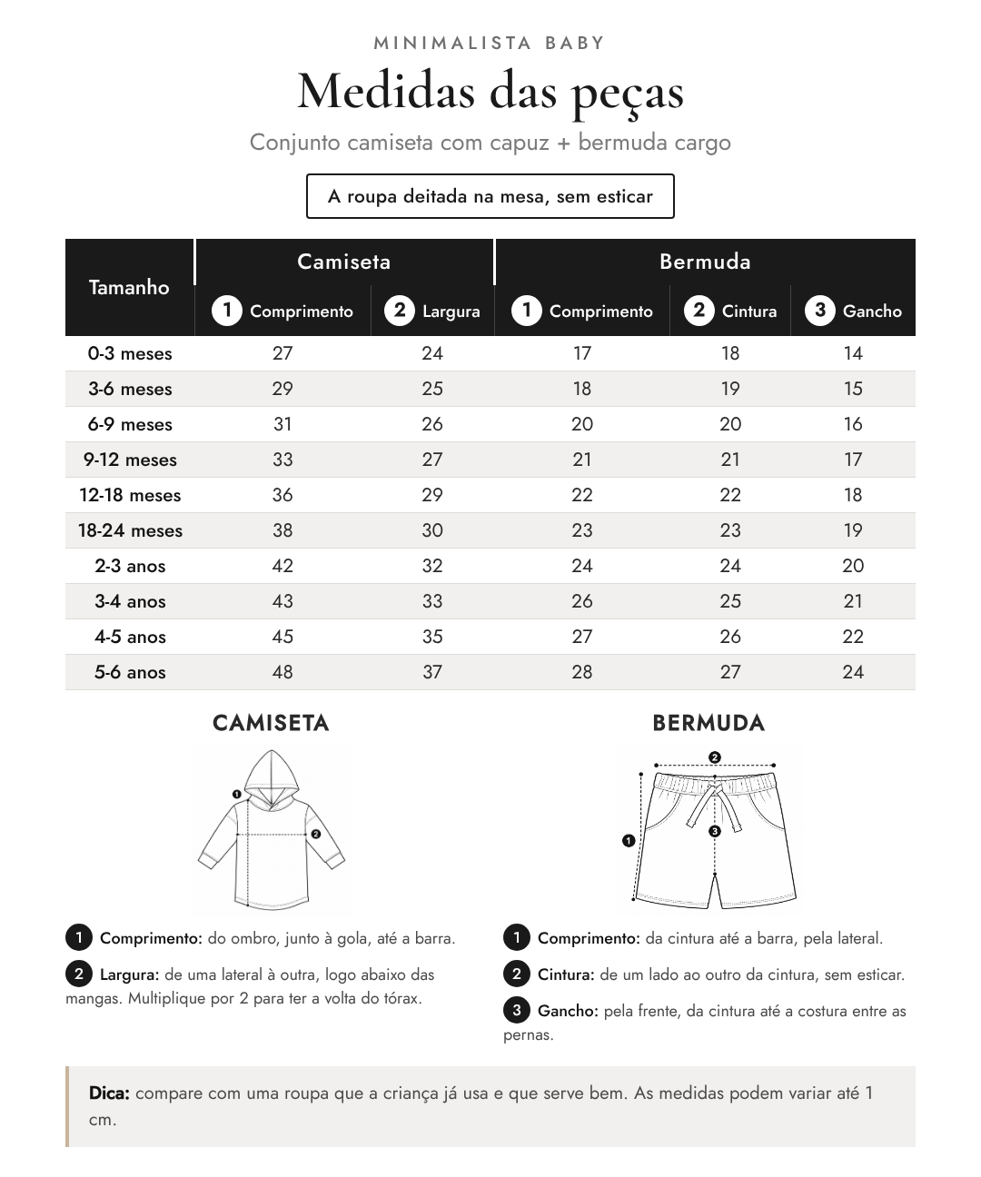 Medidas das peças - Conjunto camiseta com capuz + bermuda cargo