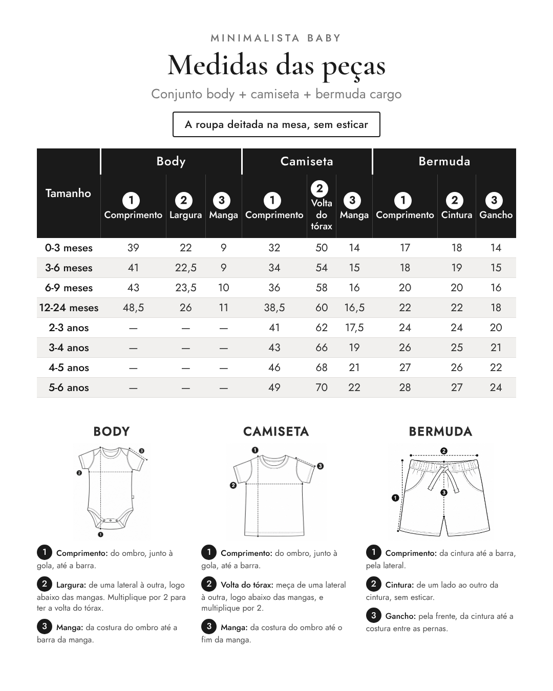 Medidas das peças - Conjunto body + camiseta + bermuda cargo